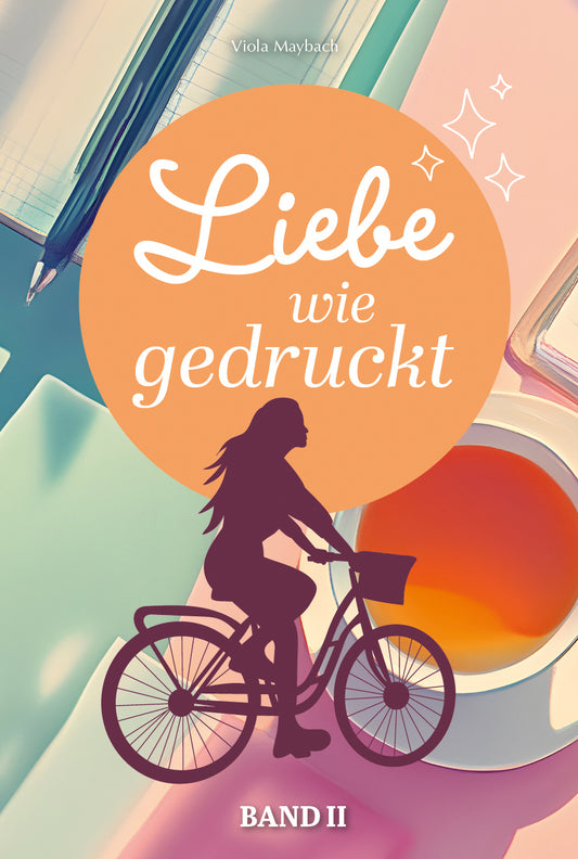 Liebe wie gedruckt – Band 2