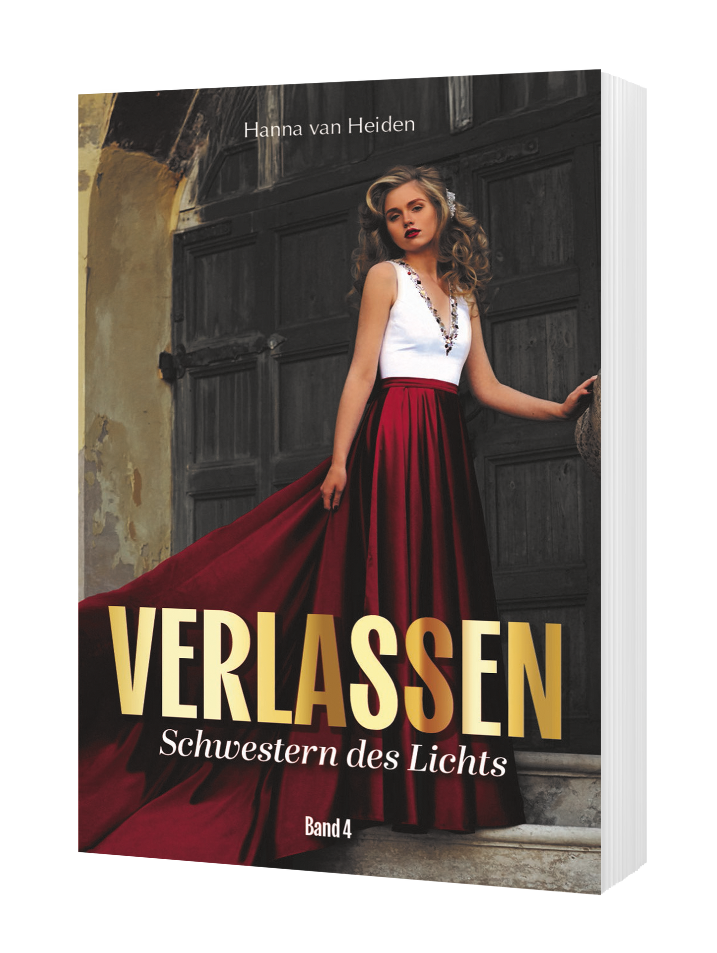 Schwestern des Lichts – Band 4: VERLASSEN