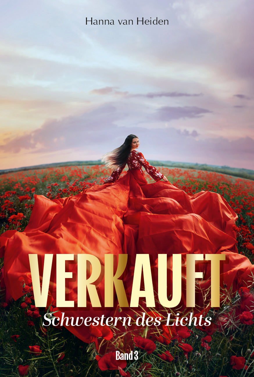 Schwestern des Lichts – Band 3: VERKAUFT